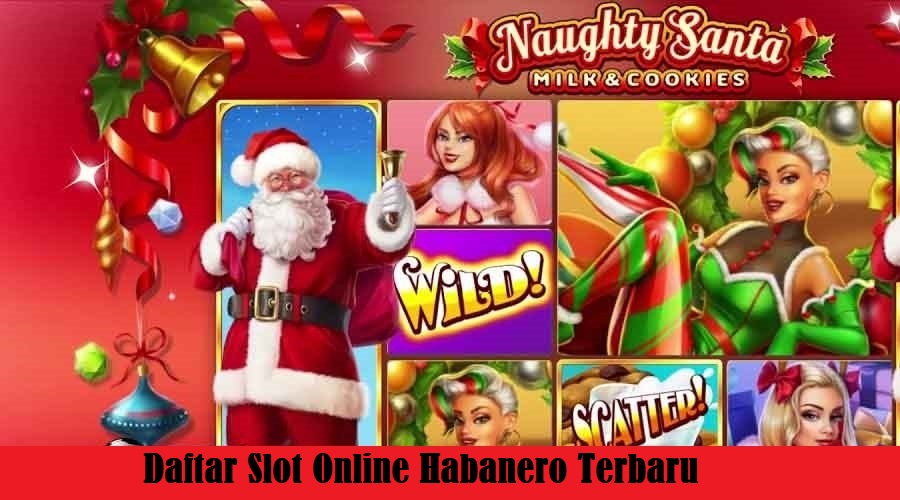 Daftar Slot Online Habanero Terbaru